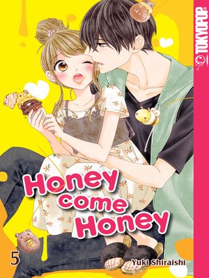 cover image of Honey Come Honey 05